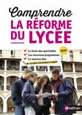 Couverture de l'ouvrage "Comprendre la réforme du lycée"