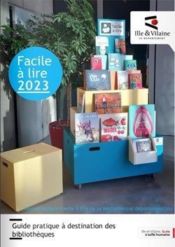 Couverture du guide pratique Facile à lire 2023, publié par la bibliothèque départementale d'Ille-et-Villaine à destination des bibliothèques