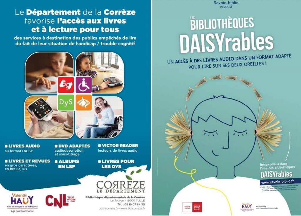 La plaquette des publics empêchés de la Bibliothèque départementale de la Corrèze à gauche. Il y a 4 photos avec des enfants qui utilisent un lecteur Daisy et un autre qui lit le braille. A droite le flyer des bibliothèques DAISYrables des départements de Savoie et Haute-Savoie. Il illustre le dessin d'une jeune fille qui écoute des livres audio, les yeux fermés et un sourire aux lèvres.