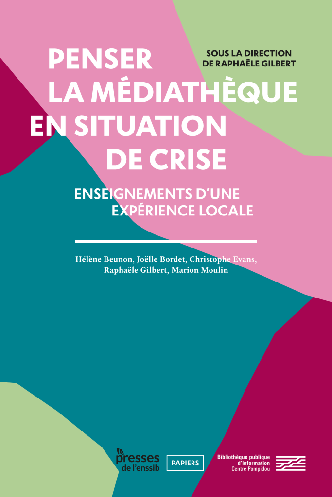 Couverture du livre : Penser la bibliothèque en situation de crise