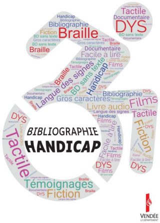 Bibliographie sur le handicap, par la bibliothèque départementale de la Vendée